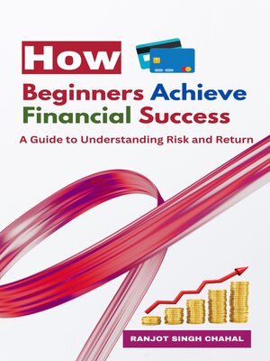 cover image of How Beginners Achieve Financial Success